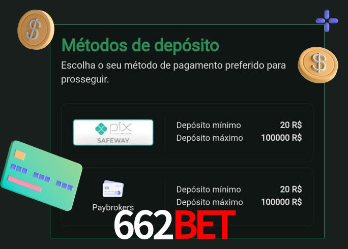 O cassino 662Bet oferece uma grande variedade de métodos de pagamento